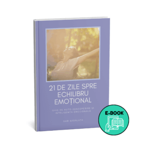 Ebook 21 de zile spre echilibru emoțional